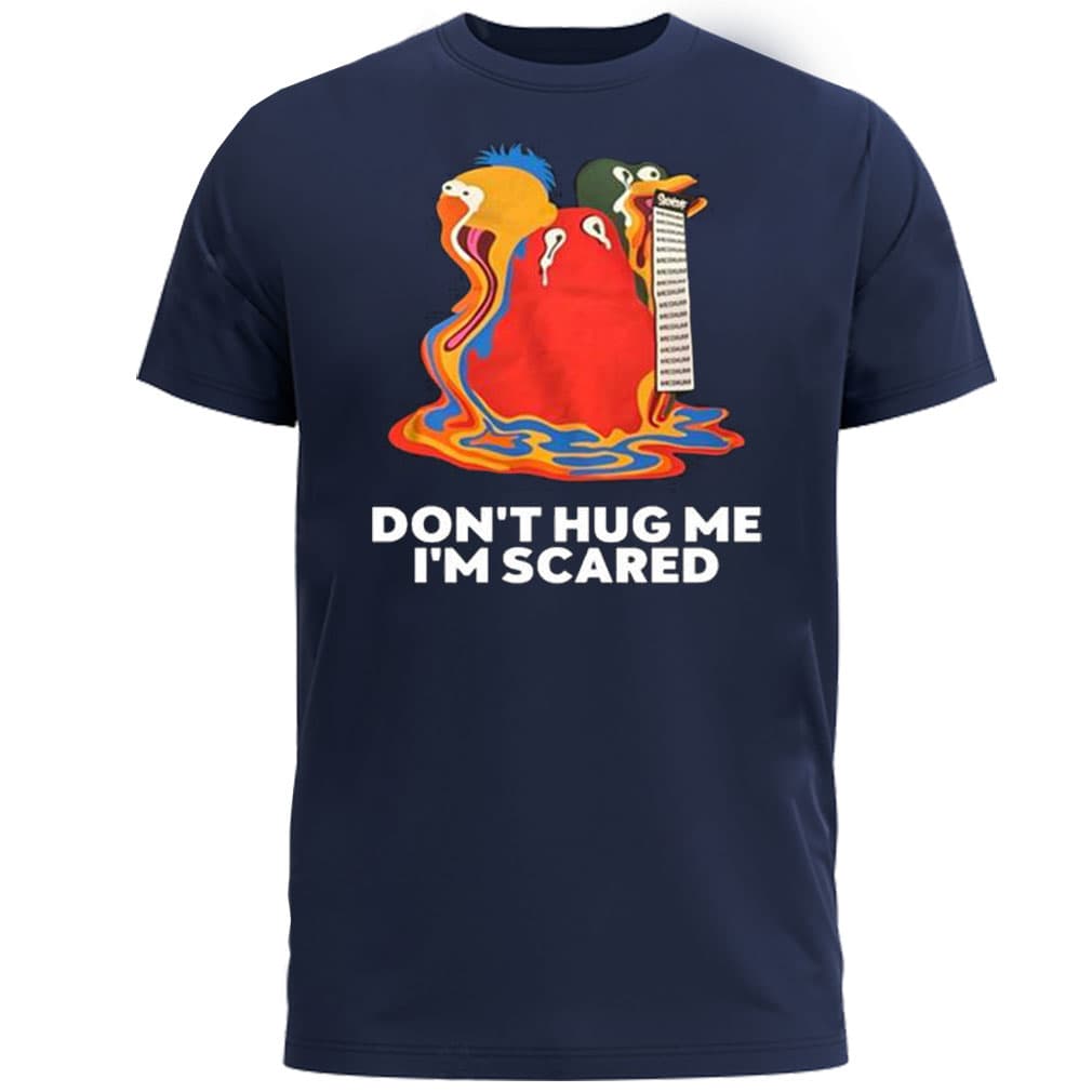 DHMIS Don’t Hug Me I’m Scared T-Shirt