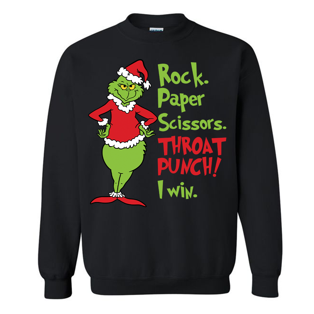 Grinch Rock Paper Scissors Throat Punch I Win Christmas Sweatshirt