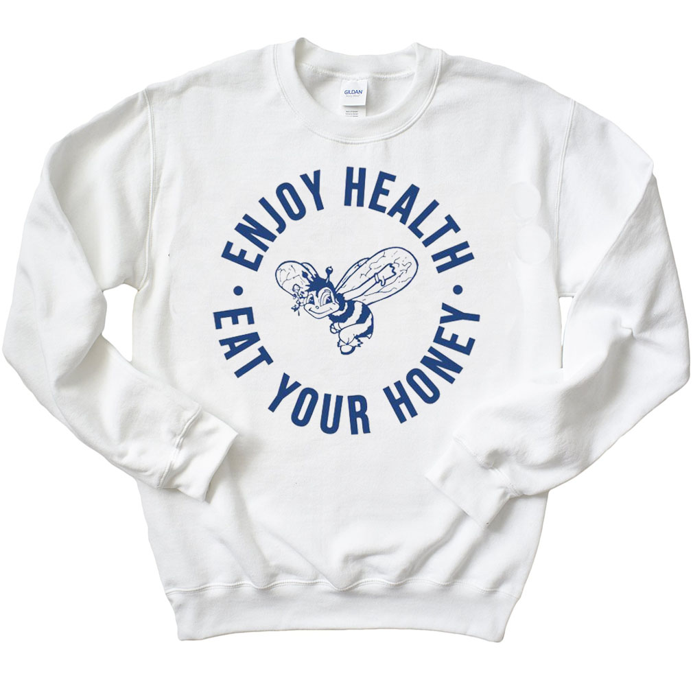 Harry Styles Enjoy Health Eat Your Honey Sweatshirt