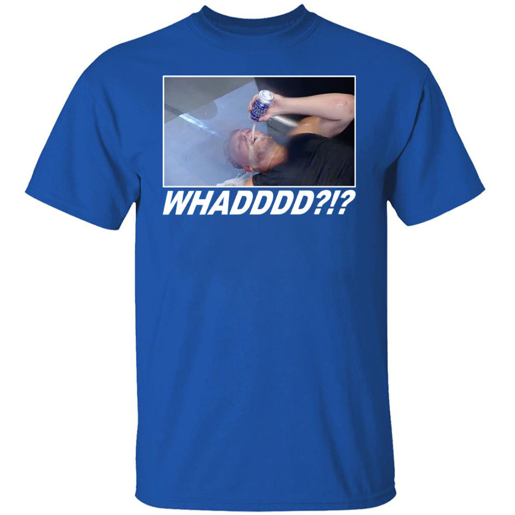 Pat Mcafee Show Merch Whadddd Gump Cathcart T-Shirt