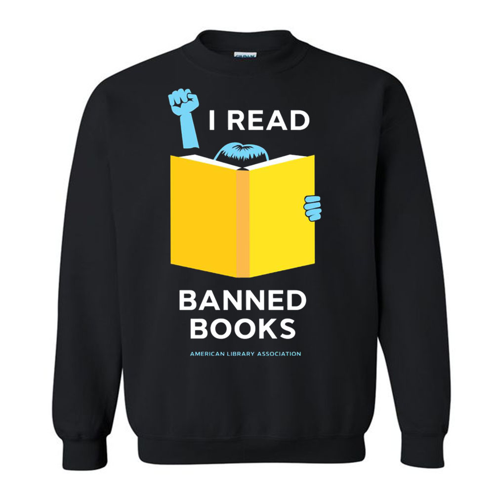 Phil Bildner I Read Banned Books American Library Association Sweatshirt