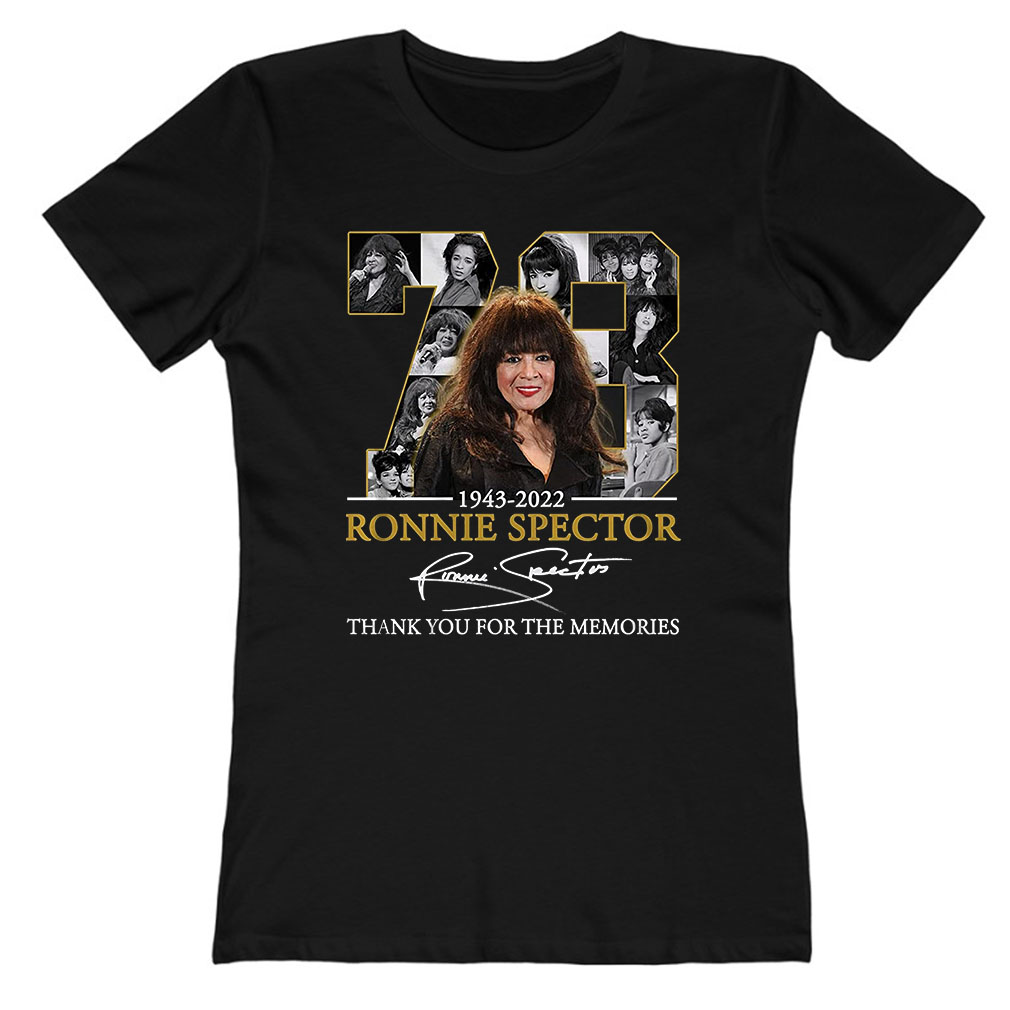 RIP Ronnie Spector Singer (1943-2022) Pop Star Be My Baby Thank You for The Memories Ladies T-Shirt