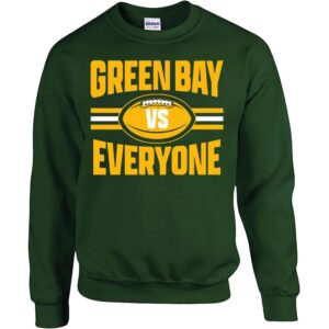 Green Bay VS Everyone Sweatshirt