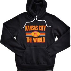 Kansas City VS The World Hoodie