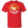 Charlie Hustle Kansas City Strong T-Shirt