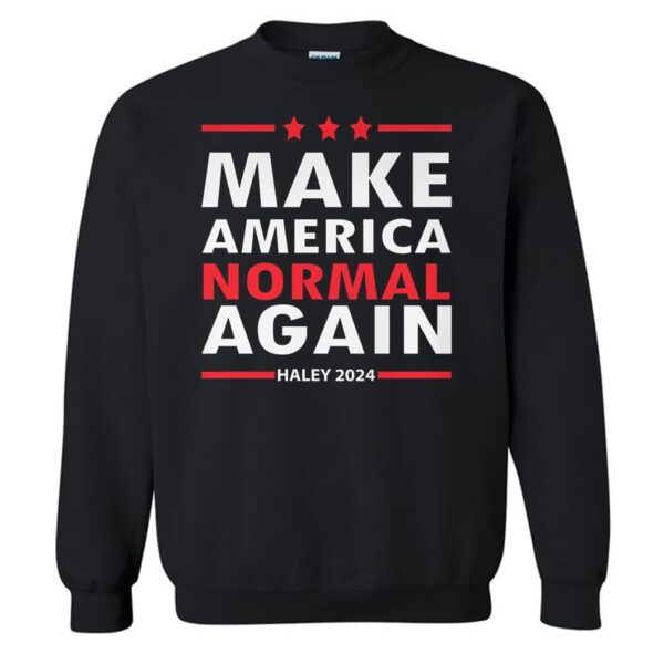 Make America Normal Again 2024 T-Shirt
