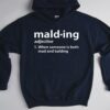 Mald-ing When Someone Is Both Mad And Balding Hoodie