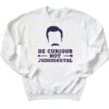 Ted Lasso Be Curious Not Judgmental Sweatshirt