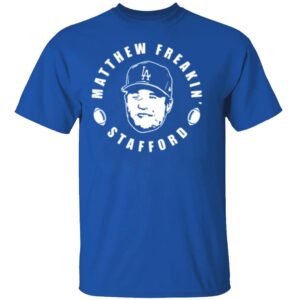 Matthew Freakin' Stafford T Shirt