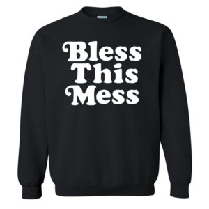 Jasmine Crockett Bless This Mess Sweatshirt