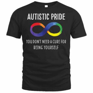 Autistic Pride You Don't Need A Curse For Being Yourself Sweatshirt 1 Aautistic Pride You Don't Need A Curse For Being Yourself T Shirt