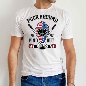 American Hockey Puck Around And Find Out 45 47 President T Shirt