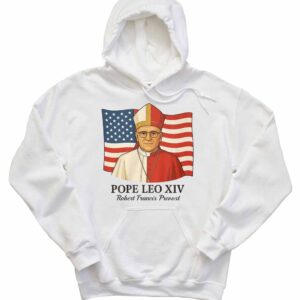 American Pope Leo XIV May 8th 2025 Robert Francis Prevost Hoodie