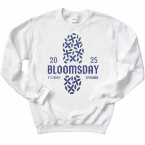 Bloomsday 2025 Finisher Spokane T-Shirt 2 Bloomsday 2025 Finisher Spokane Sweatshirt