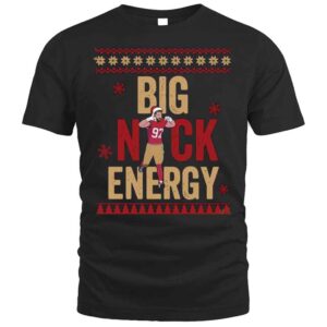 Big Nick Energy Bosa 97 San Francisco Ugly Christmas Sweatshirt 1 Big Nick Energy Bosa 97 San Francisco 49er ugly Christmas T Shirt