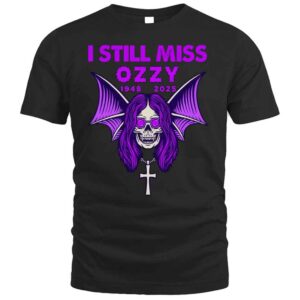 I Still Miss Ozzy Gothic Rock Skull Bat Wings Sweatshirt 1 I Still Miss Ozzy Gothic Rock Skull Bat Wings T Shirt