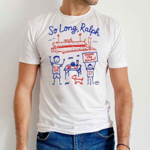 So Long Ralph Thank You Ralph Buffalo Bills T Shirt