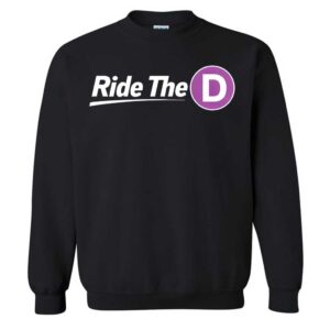 Metro Ride The D T-Shirt 1 Metro Ride The D Sweatshirt